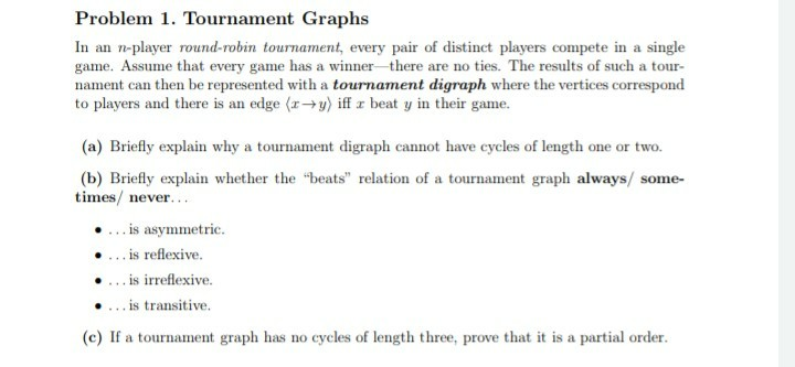 Solved Problem 1. Tournament Graphs In an n-player | Chegg.com | Chegg.com