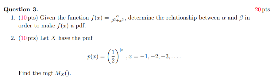 Solved 20 pts Question 3. 1. (10 pts) Given the function | Chegg.com