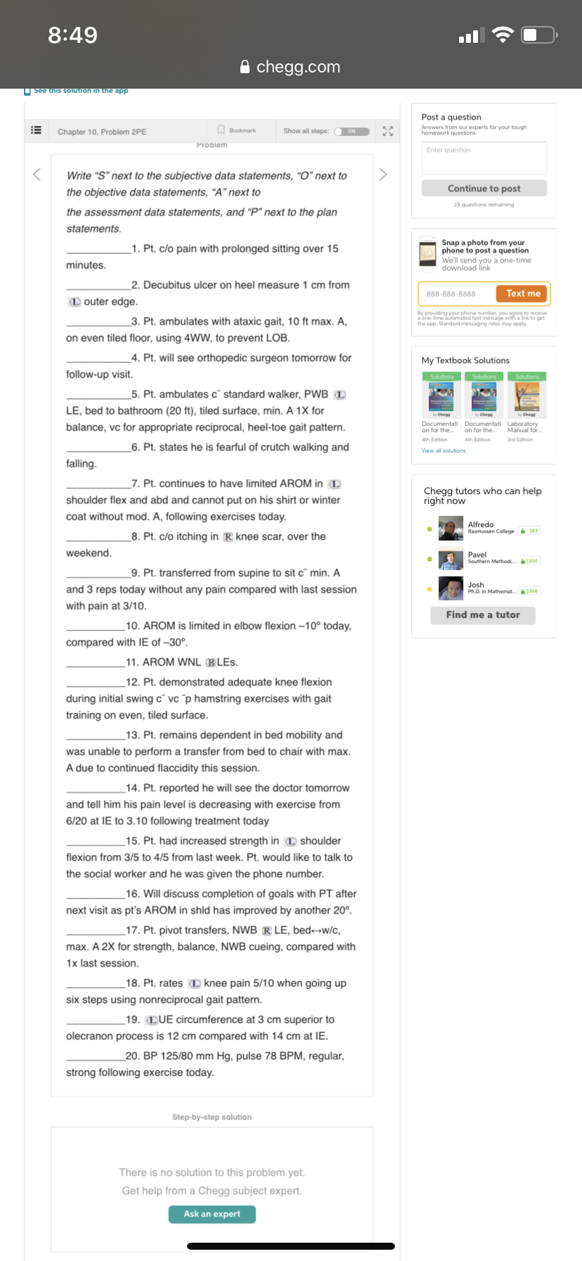 8:49 A chegg.com see this solution in the app Post a | Chegg.com