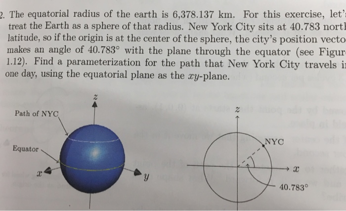 Solved The equatorial radius of the earth is 6, 378.137 km 
