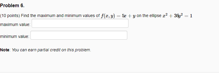 Solved Problem 6. (10 points) Find the maximum and minimum | Chegg.com