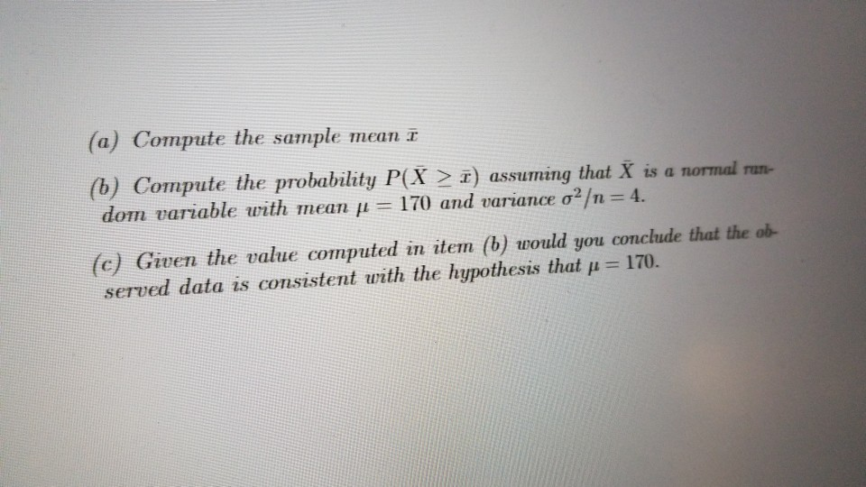 Solved Problem 5. An engineer measured the Brinell hardness