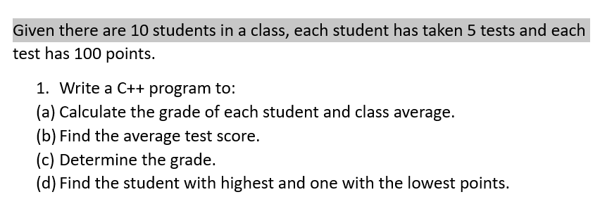 Solved Given There Are 10 Students In A Class, Each Student | Chegg.com