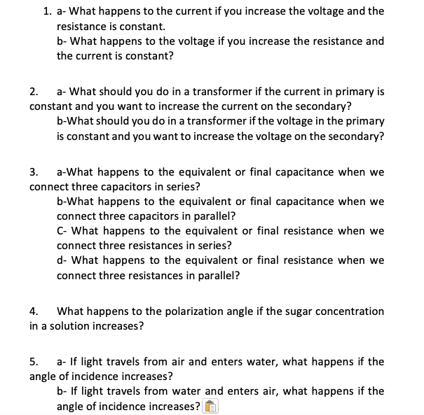 Solved 1. a- What happens to the current if you increase the | Chegg.com