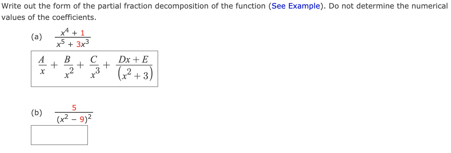Solved Write out the form of the partial fraction | Chegg.com