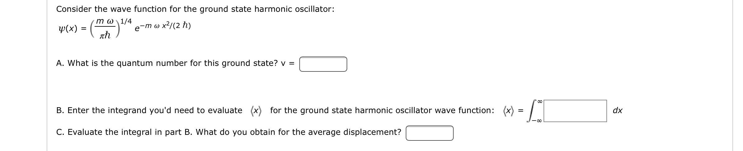 Solved Consider the wave function for the ground state | Chegg.com