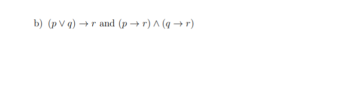 Solved 2 Logical Equivalences Prove That The Following Pairs | Chegg.com