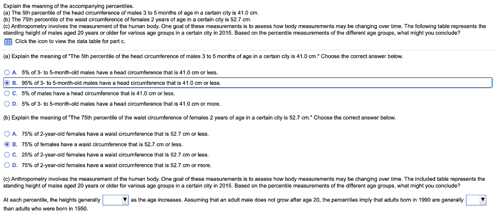 Solved Explain The Meaning Of The Accompanying Percentiles Chegg Com