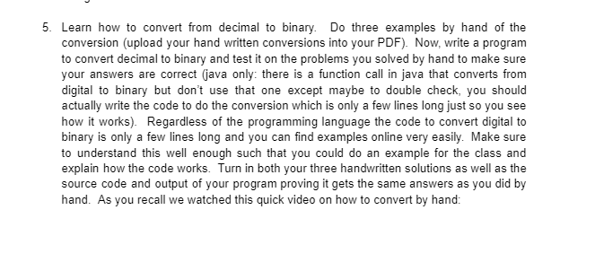 Solved 5. Learn how to convert from decimal to binary. Do | Chegg.com
