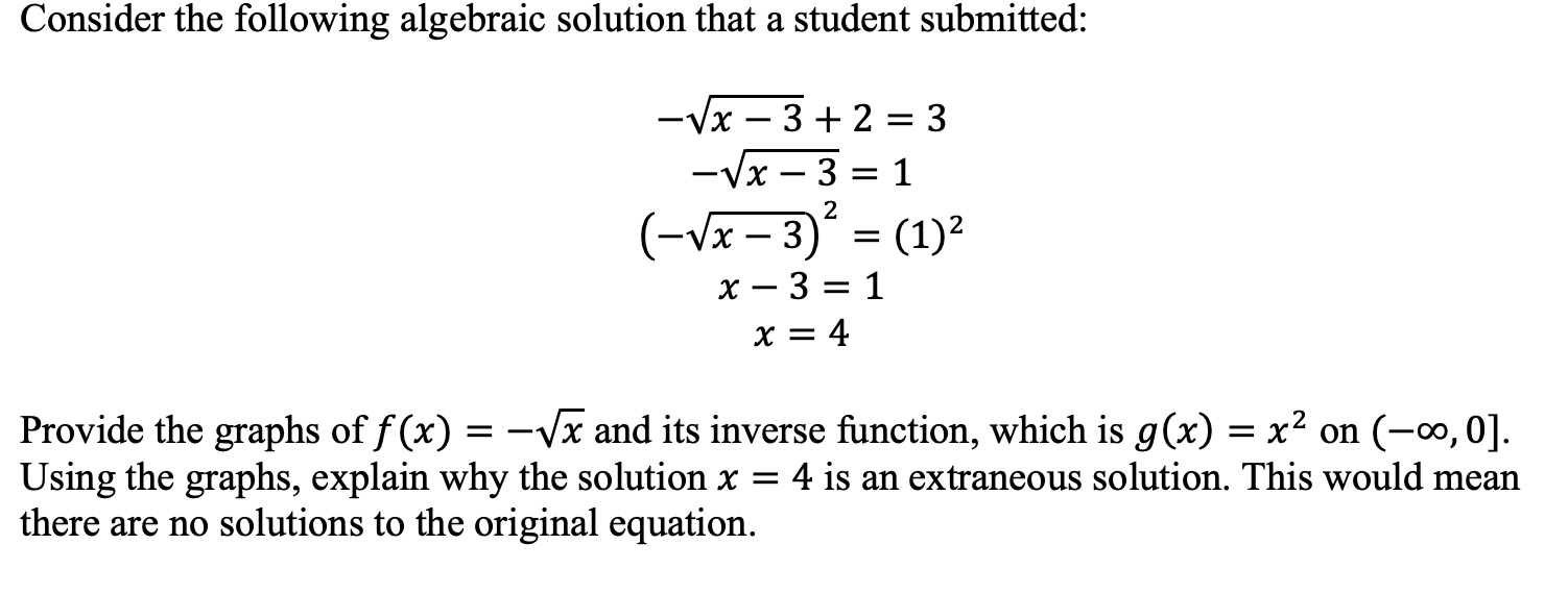 Solved Consider the following algebraic solution that a | Chegg.com