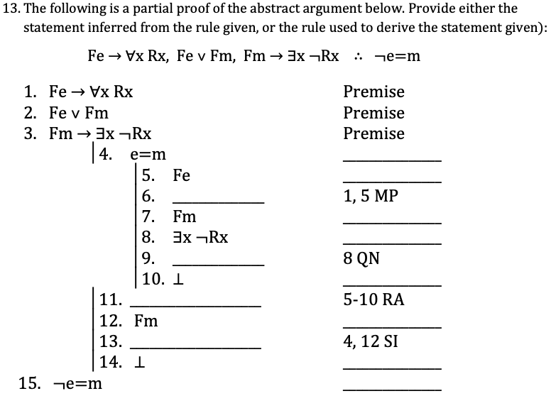 Solved 13. The following is a partial proof of the abstract | Chegg.com