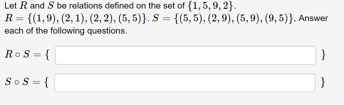 Solved Let R and S be relations defined on the set of | Chegg.com