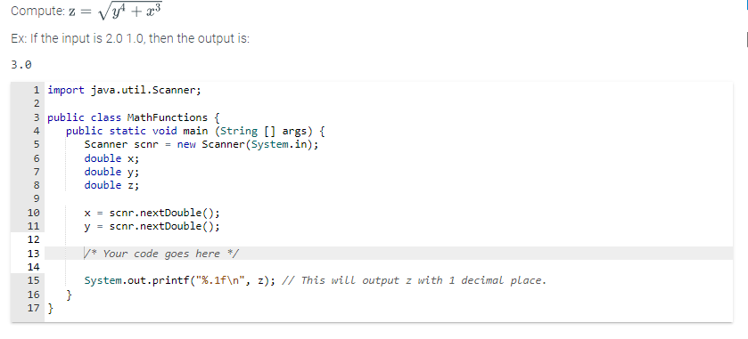 Solved Compute: z=y4+x3 Ex: If the input is 2.01.0, then the | Chegg.com