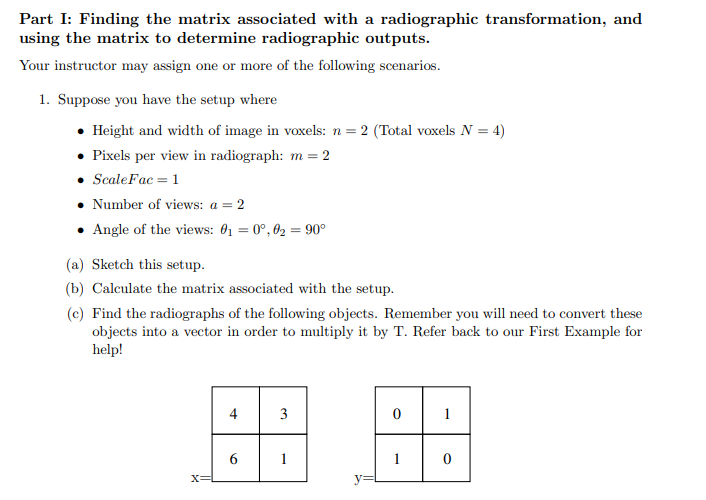 Solved Part I: Finding the matrix associated with a | Chegg.com