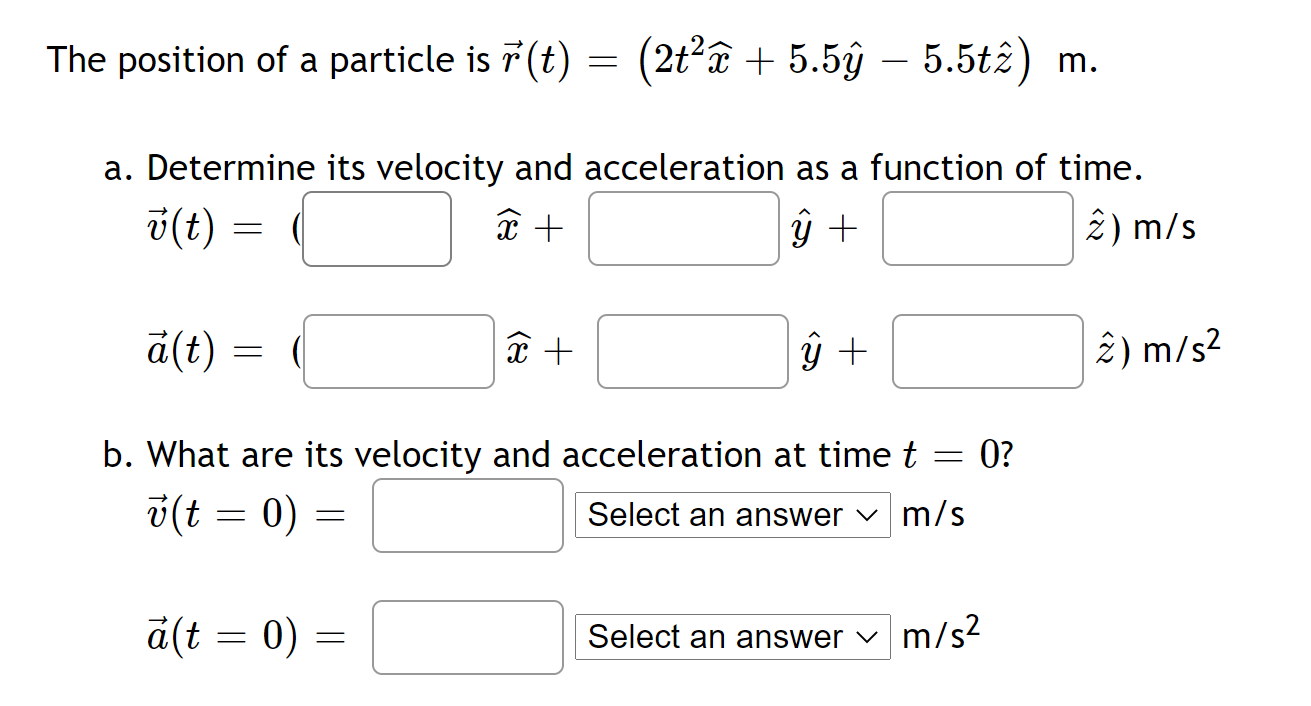 Solved The Position Of A Particle Is R T 2te 5 5º Chegg Com