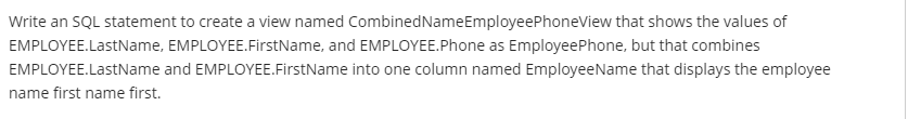 Solved Write an SQL statement to create a view named | Chegg.com