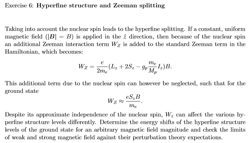 Solved Exercise 6: Hyperfine structure and Zeeman splitting | Chegg.com