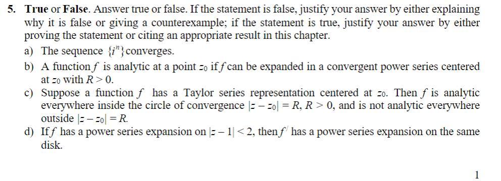 Solved 5. True or False. Answer true or false. If the | Chegg.com