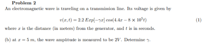 solved-problem-2-an-electromagnetic-wave-is-traveling-on-a-chegg