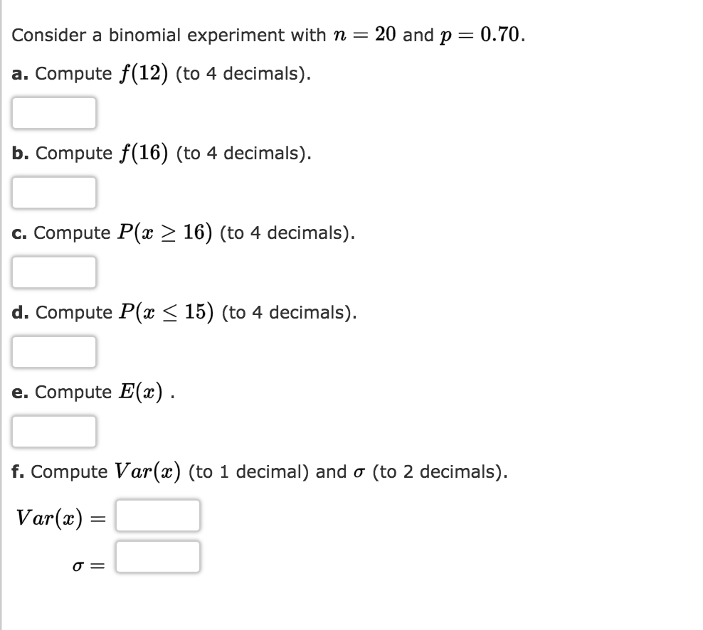 Solved Consider a binomial experiment with n 20 and p = | Chegg.com