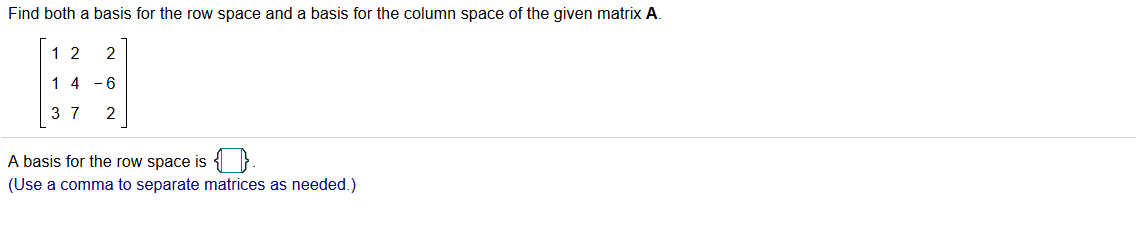 Solved Find both a basis for the row space and a basis for | Chegg.com