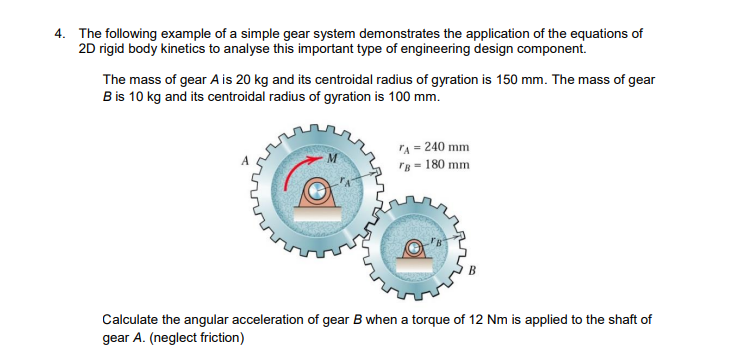 Solved The following example of a simple gear system | Chegg.com