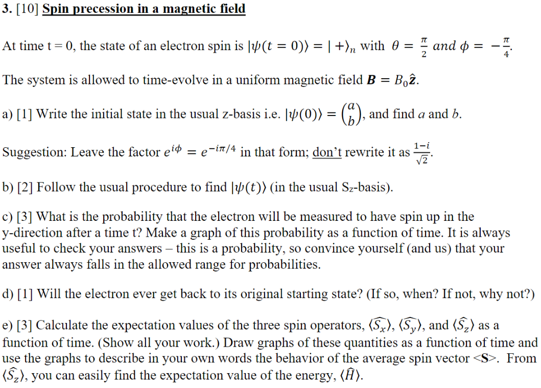 Solved At time t=0, the state of an electron spin is | Chegg.com