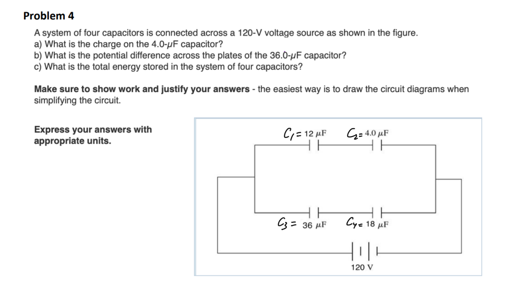 Solved Problem 4 A system of four capacitors is connected | Chegg.com