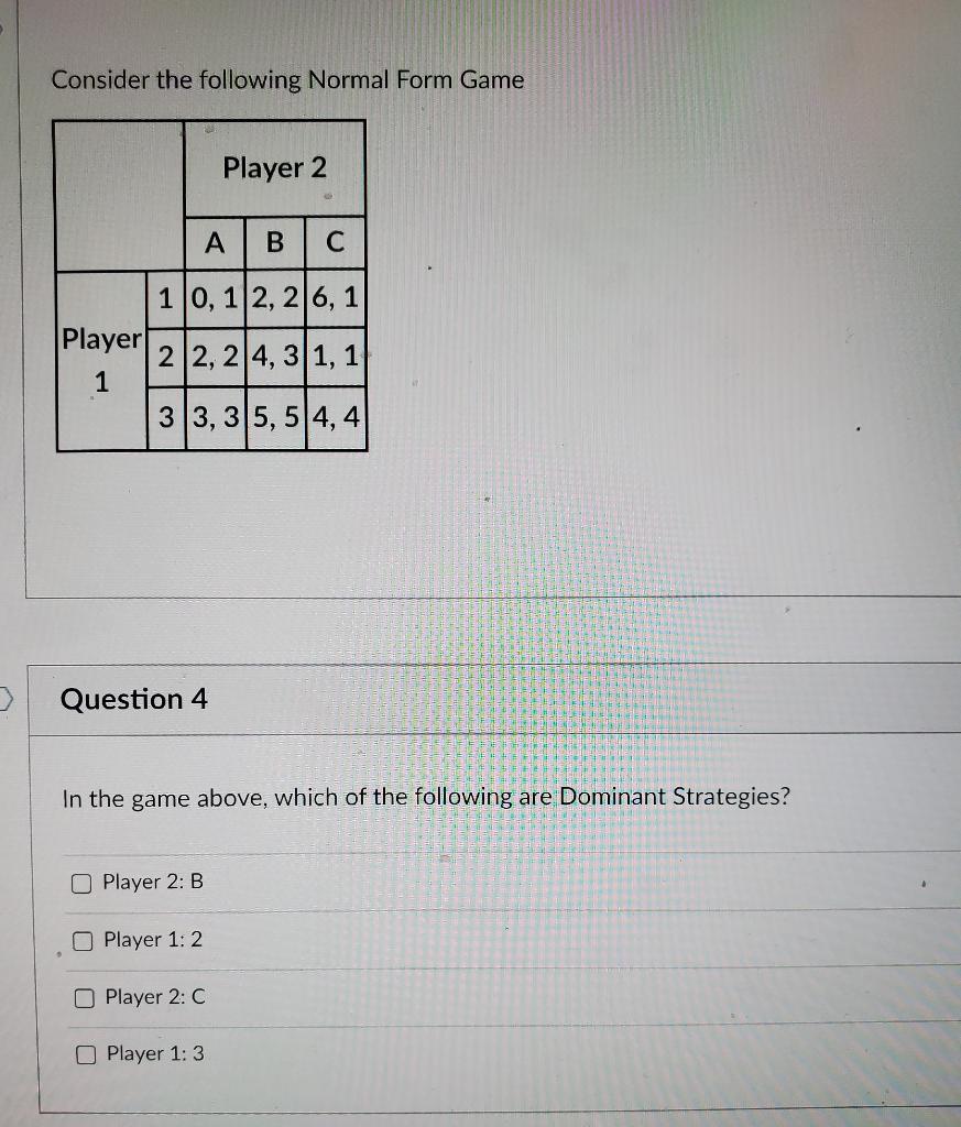Solved Consider the following Normal Form Game Player 2 A B | Chegg.com