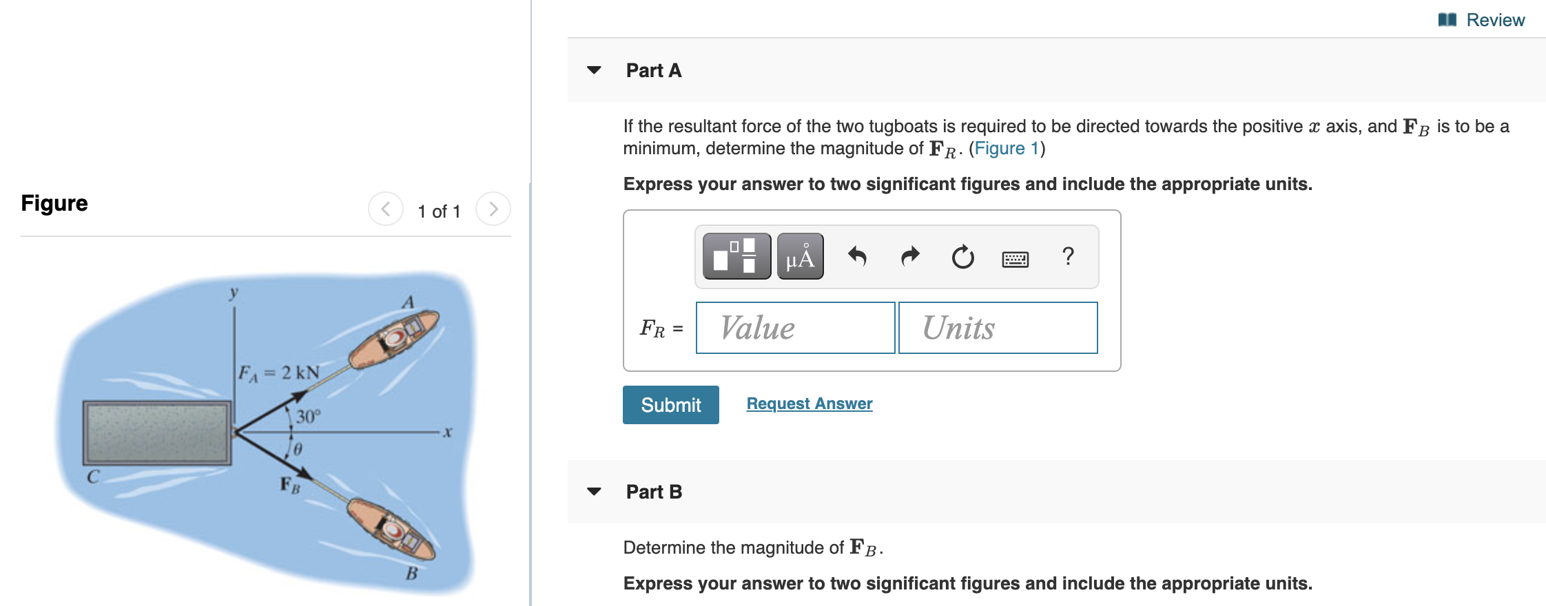 solved-1-review-part-a-if-the-resultant-force-of-the-two-chegg