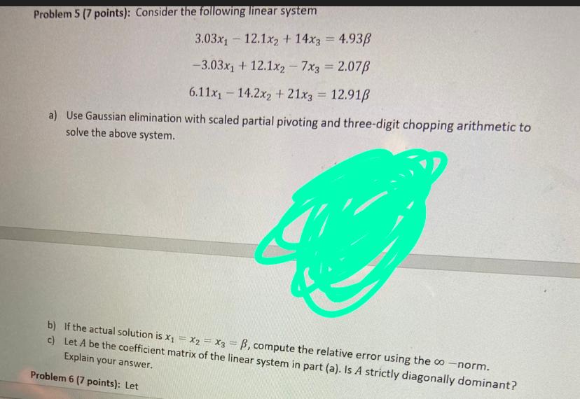 Solved Problem 5 (7 Points): Consider The Following Linear | Chegg.com