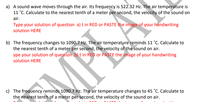 Solved a) A sound wave moves through the air. Its frequency | Chegg.com