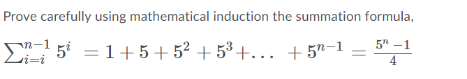Solved Prove carefully using mathematical induction the | Chegg.com