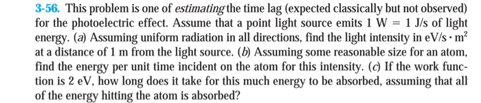 Solved 3-56. This problem is one of estimating the time lag | Chegg.com