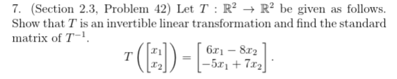 Solved 7. (Section 2.3, Problem 42) Let T:R2→R2 be given as | Chegg.com