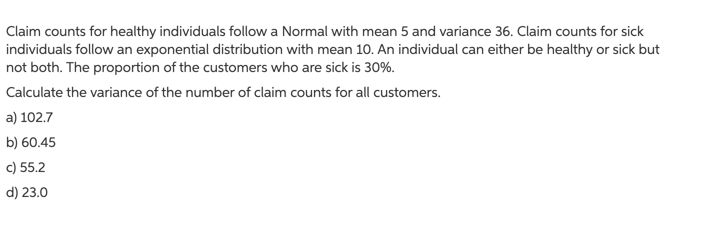 Solved Claim counts for healthy individuals follow a Normal | Chegg.com