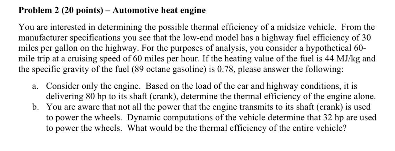 Solved Problem 2 (20 points) – Automotive heat engine You | Chegg.com