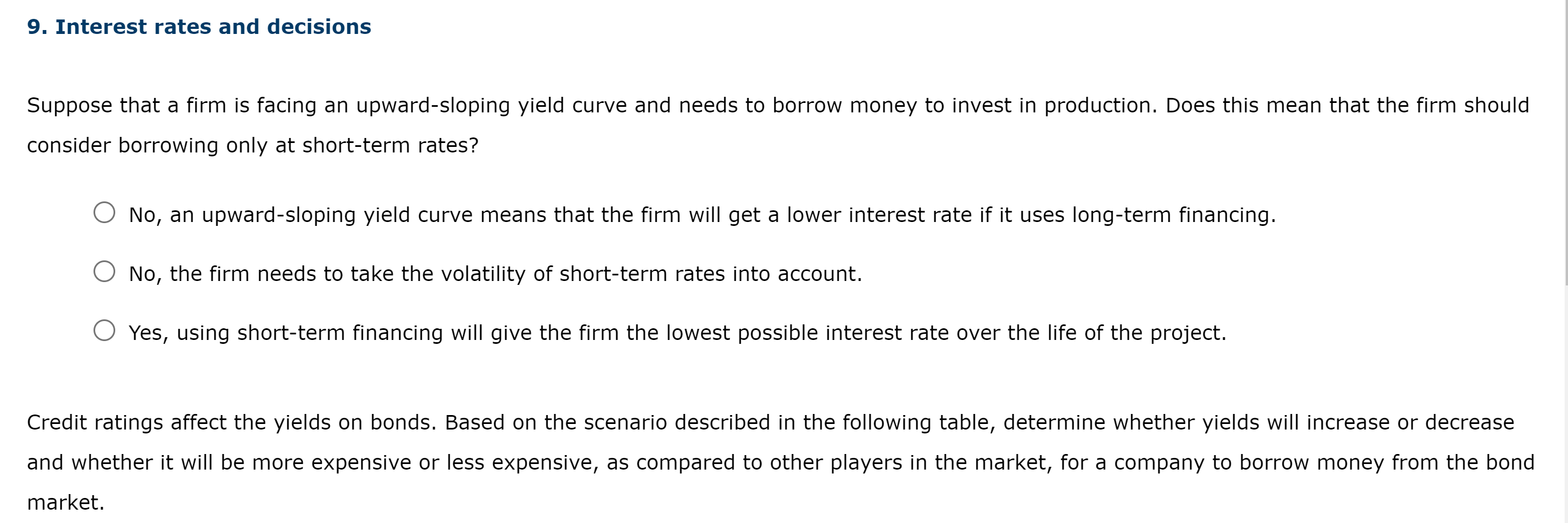 solved-9-interest-rates-and-decisions-suppose-that-a-firm-chegg