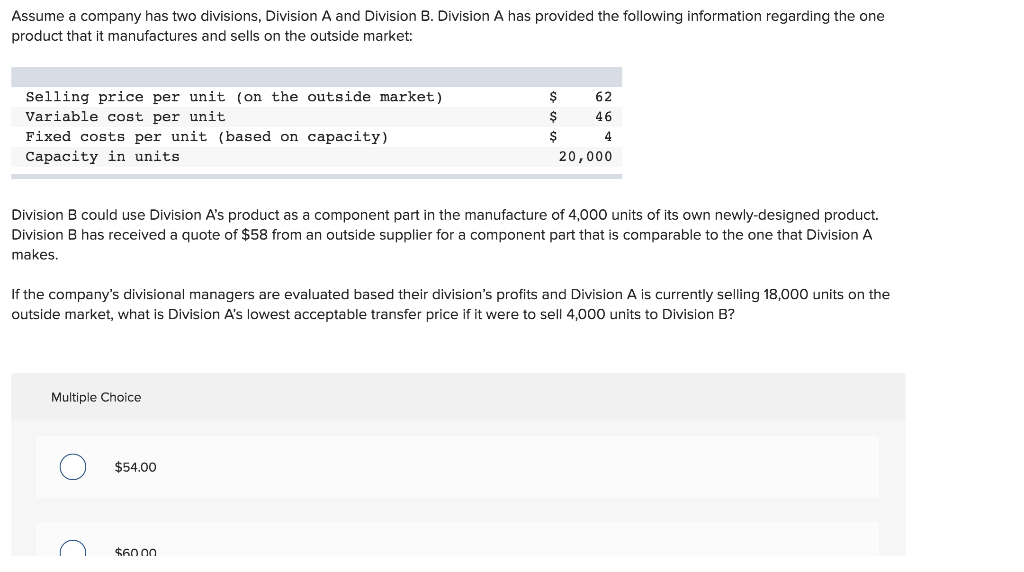 Solved Assume A Company Has Two Divisions, Division A And | Chegg.com