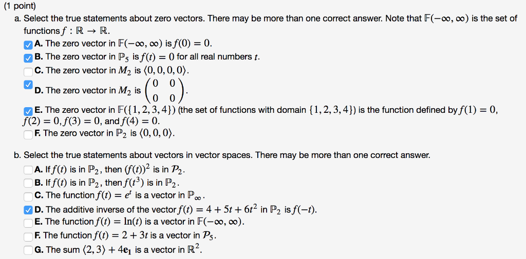 Solved A) Select The True Statements About Zero Vectors. | Chegg.com