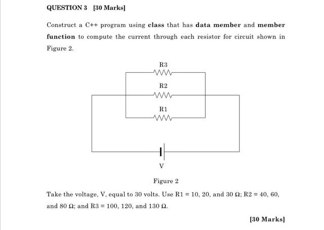 Solved QUESTION 3 [30 Marks) Construct a C++ program using | Chegg.com