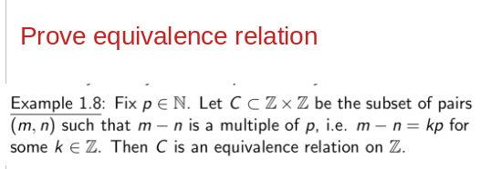 Solved Prove Equivalence Relation Example 1.8: Fix P∈N. Let | Chegg.com