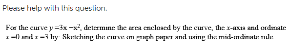 Solved Please help with this question. For the curve | Chegg.com