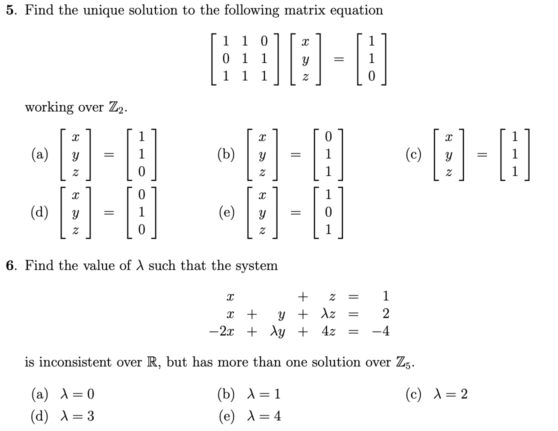 solved-5-find-the-unique-solution-to-the-following-matrix-chegg