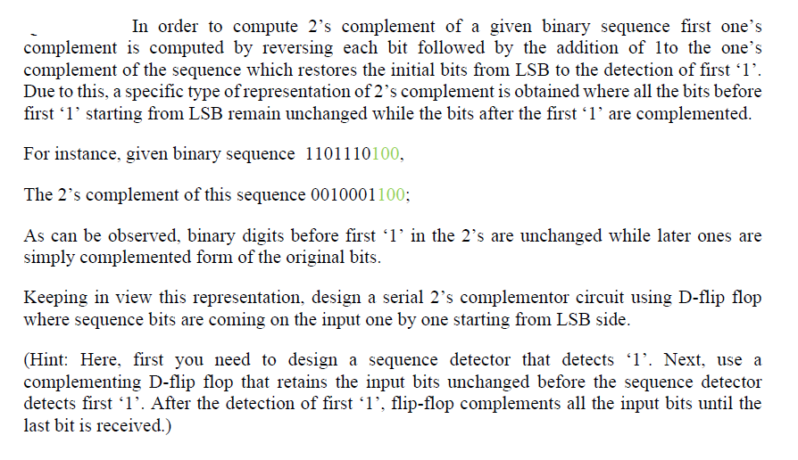In order to compute 2's complement of a given binary | Chegg.com