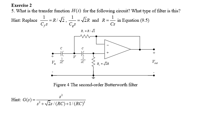 Solved Exercise 2 5. What is the transfer function H(s) for | Chegg.com