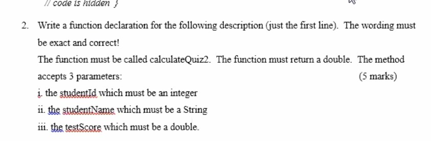 Solved // code is hidden 2. Write a function declaration for | Chegg.com
