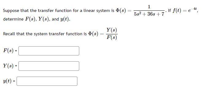 Solved Suppose that the transfer function for a linear | Chegg.com