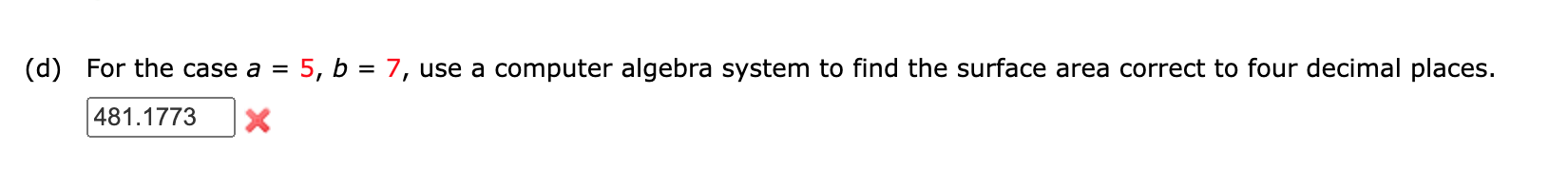 Solved Please Help Solve This... (d) For The Case A = 5, B = | Chegg.com