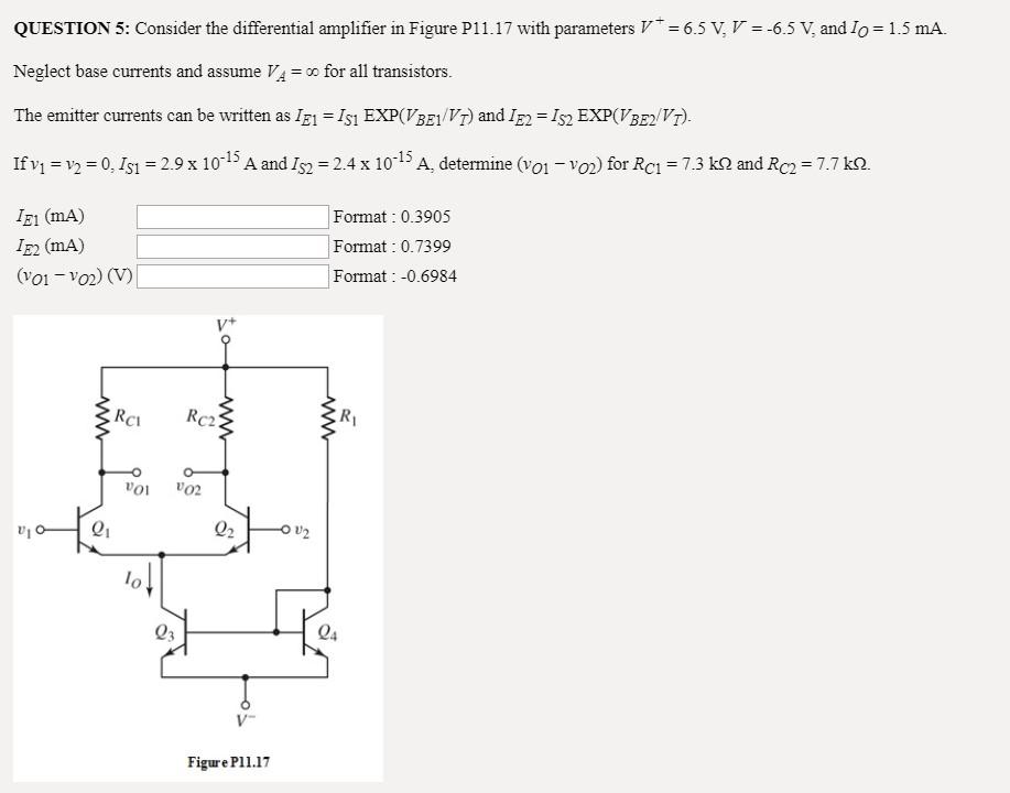 Solved QUESTION 5: Consider The Differential Amplifier In | Chegg.com